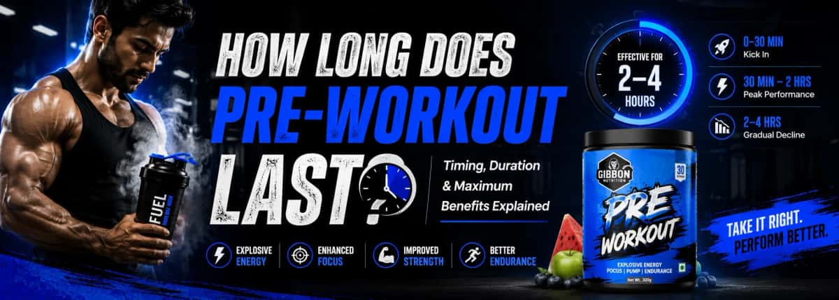 how-long-does-pre-workout-last-gibbon-nutrition-blog-anner