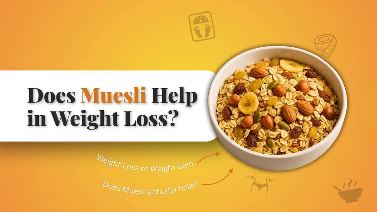 Does Muesli Help in Weight Loss? Does Muesli Help in Weight Loss?